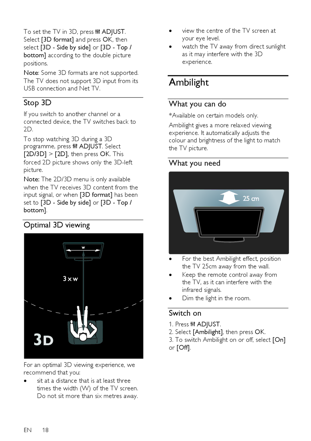 Philips 42PDL7906T, 42PDL7906H, 42PDL7906K, 32PDL7906T Ambilight, Stop 3D, Optimal 3D viewing, What you can do, Switch on 