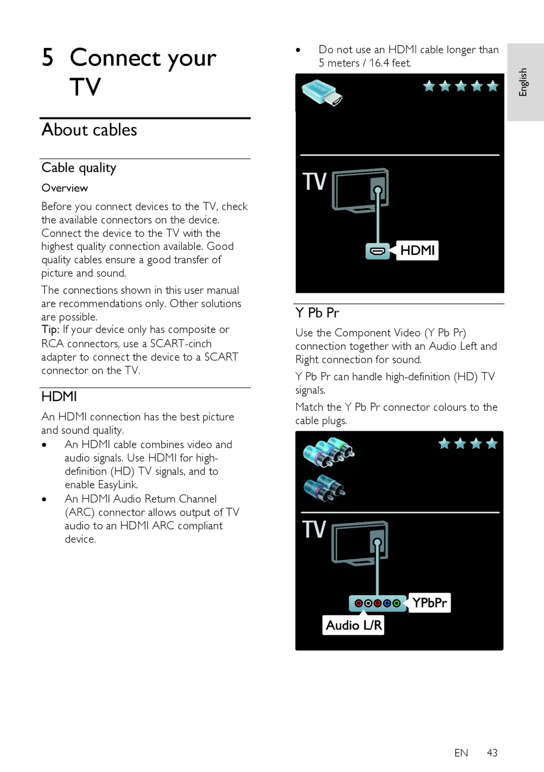 Philips 42PDL7906H About cables, Cable quality, Pb Pr, An Hdmi connection has the best picture and sound quality 