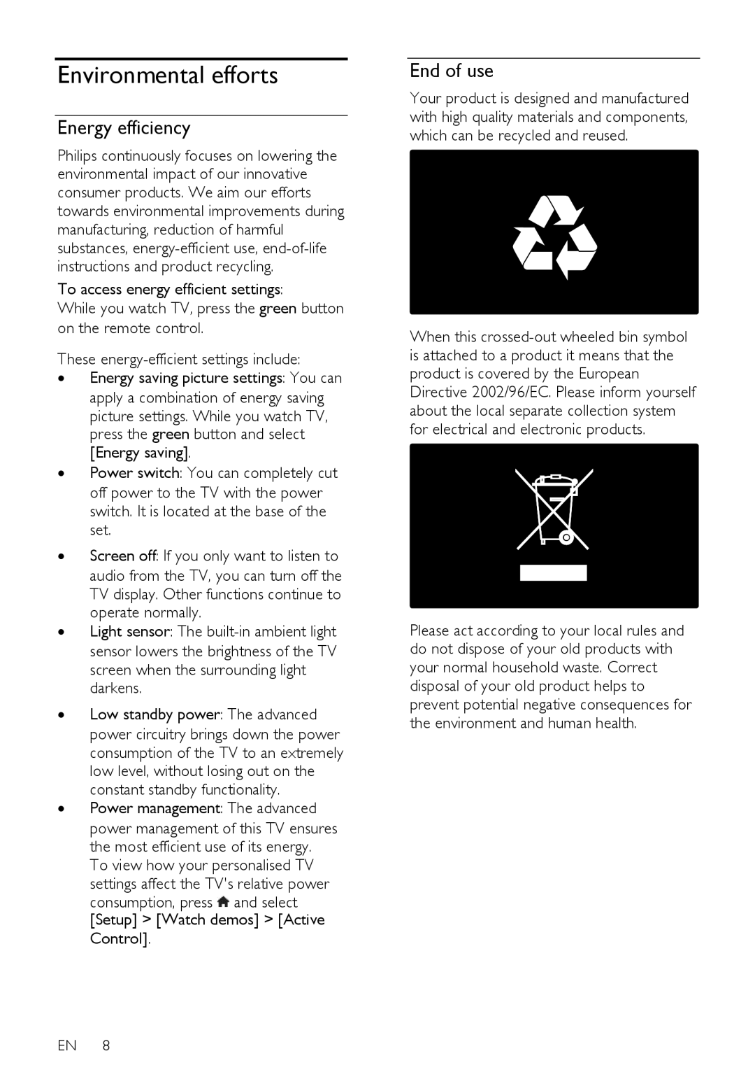 Philips 42PDL7906K, 42PDL7906T, 42PDL7906H, 32PDL7906T, 32PDL7906K Environmental efforts, Energy efficiency, End of use 