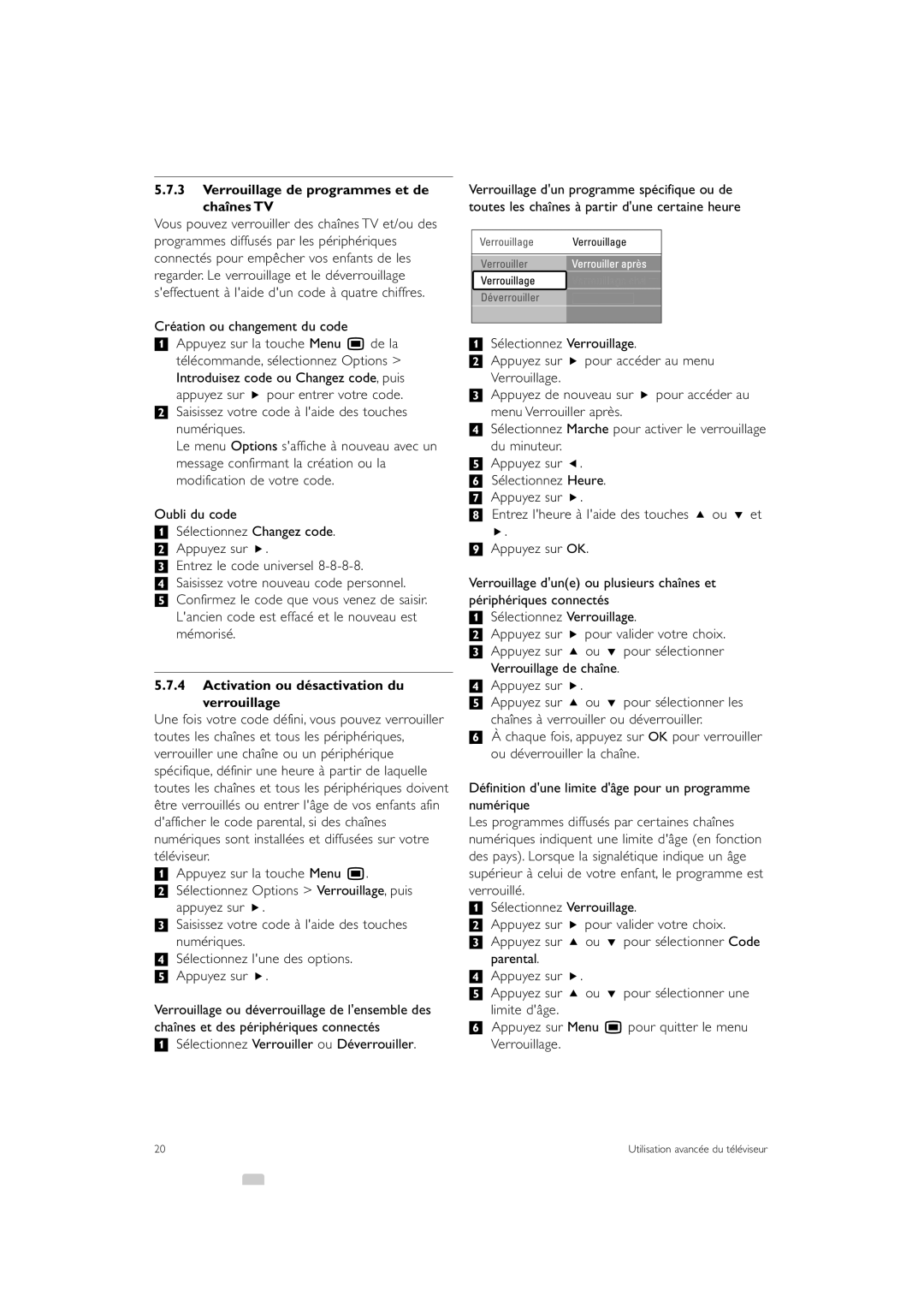 Philips 42PE0001D/H manual Verrouillage de programmes et de Chaînes TV, Création ou changement du code 