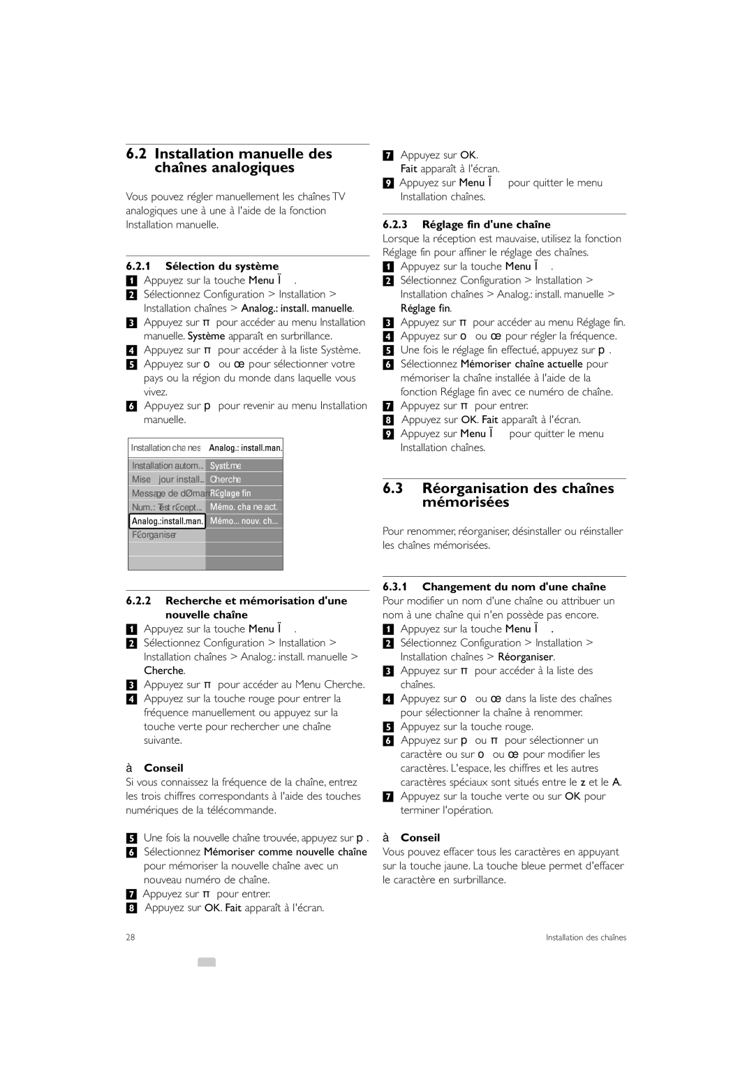 Philips 42PE0001D/H manual Installation manuelle des chaînes analogiques, Réorganisation des chaînes mémorisées 