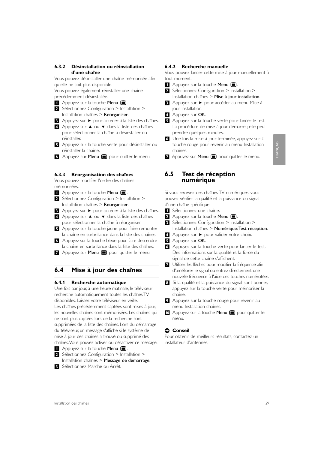 Philips 42PE0001D/H Mise à jour des chaînes, Test de réception numérique, 2 Désinstallation ou réinstallation Dune chaîne 