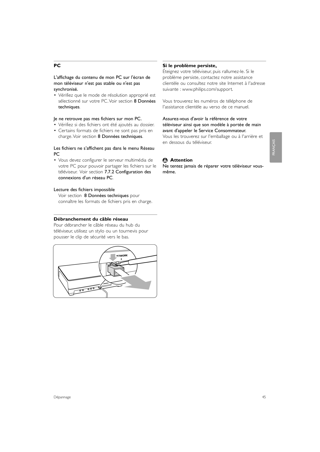 Philips 42PE0001D/H manual Lecture des fichiers impossible, Si le problème persiste, Débranchement du câble réseau 