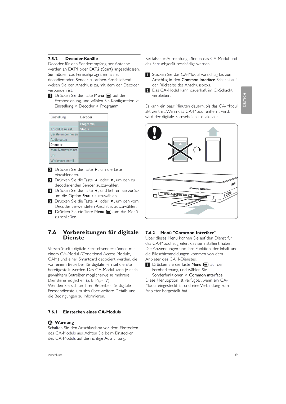 Philips 42PES0001D/H manual Vorbereitungen für digitale Dienste, Decoder-Kanäle, Einstecken eines CA-Moduls Warnung 