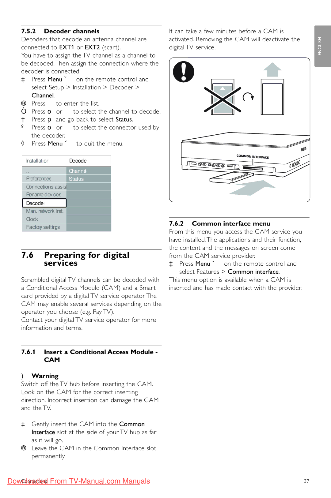 Philips 42PES0001D/H manual Preparing for digital services, Decoder channels, Insert a Conditional Access Module, Channel 