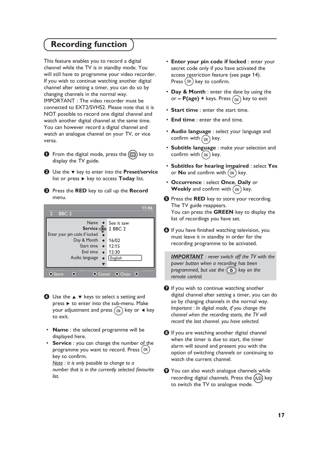 Philips 32PF5521D, 42PF5521D Recording function, Press the RED key to call up the Record menu, Or No and confirm with key 