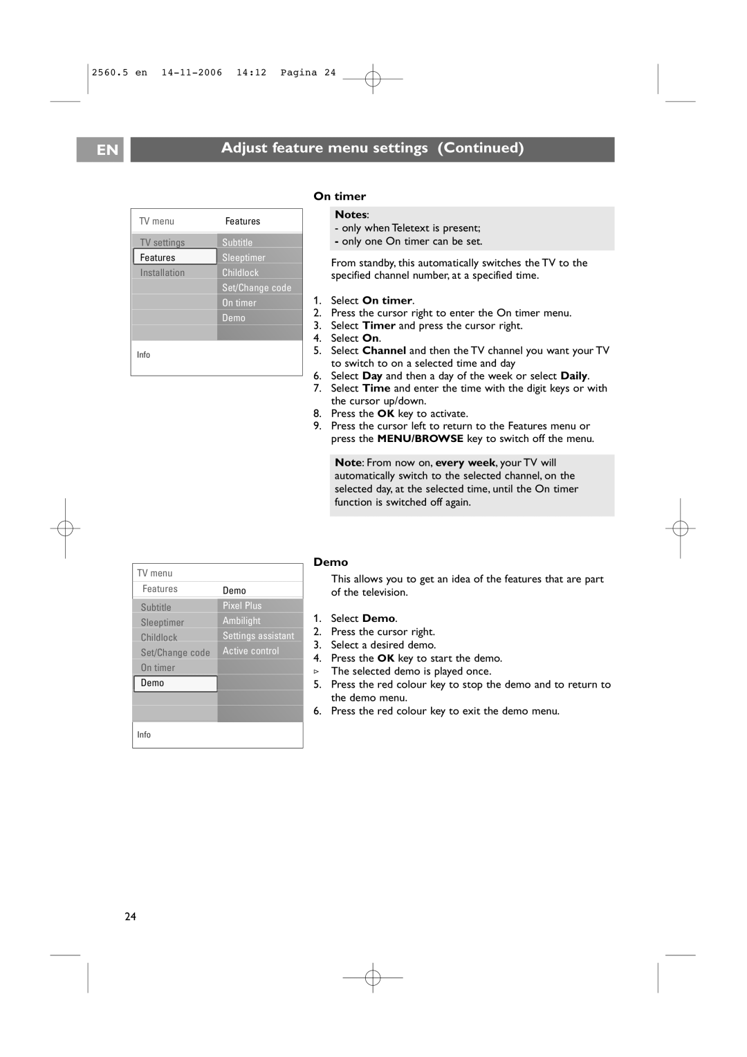 Philips 42PF9541/93, 32-37-42PF9531/93 user manual Demo, Only when Teletext is present Only one On timer can be set 