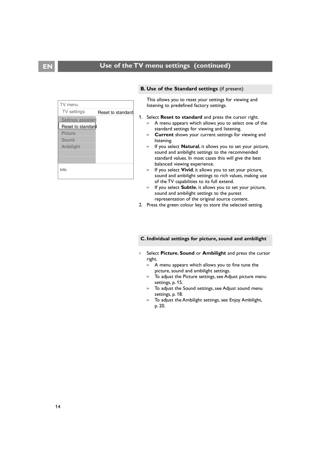 Philips 42PF9641D/10 Use of the Standard settings if present, Individual settings for picture, sound and ambilight 