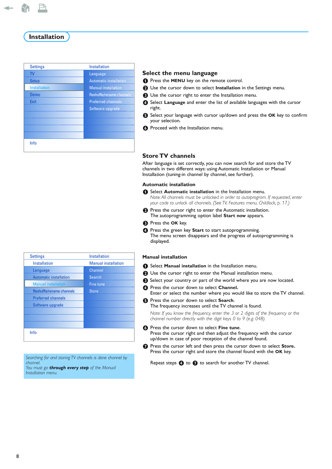 Philips 42PF9830/69-79 instruction manual Installation, Select the menu language, Store TV channels, Automatic installation 