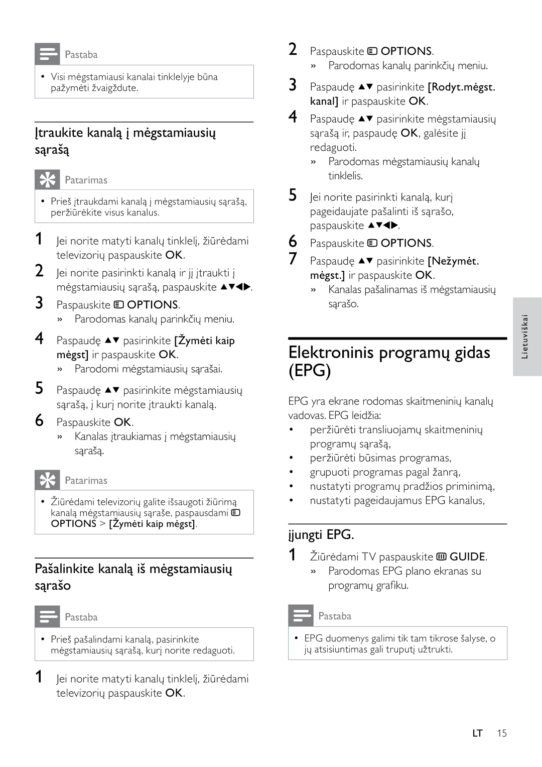 Philips 42PFL3404D/12 manual Elektroninis programų gidas EPG, Įtraukite kanalą į mėgstamiausių sąrašą, Įjungti EPG 