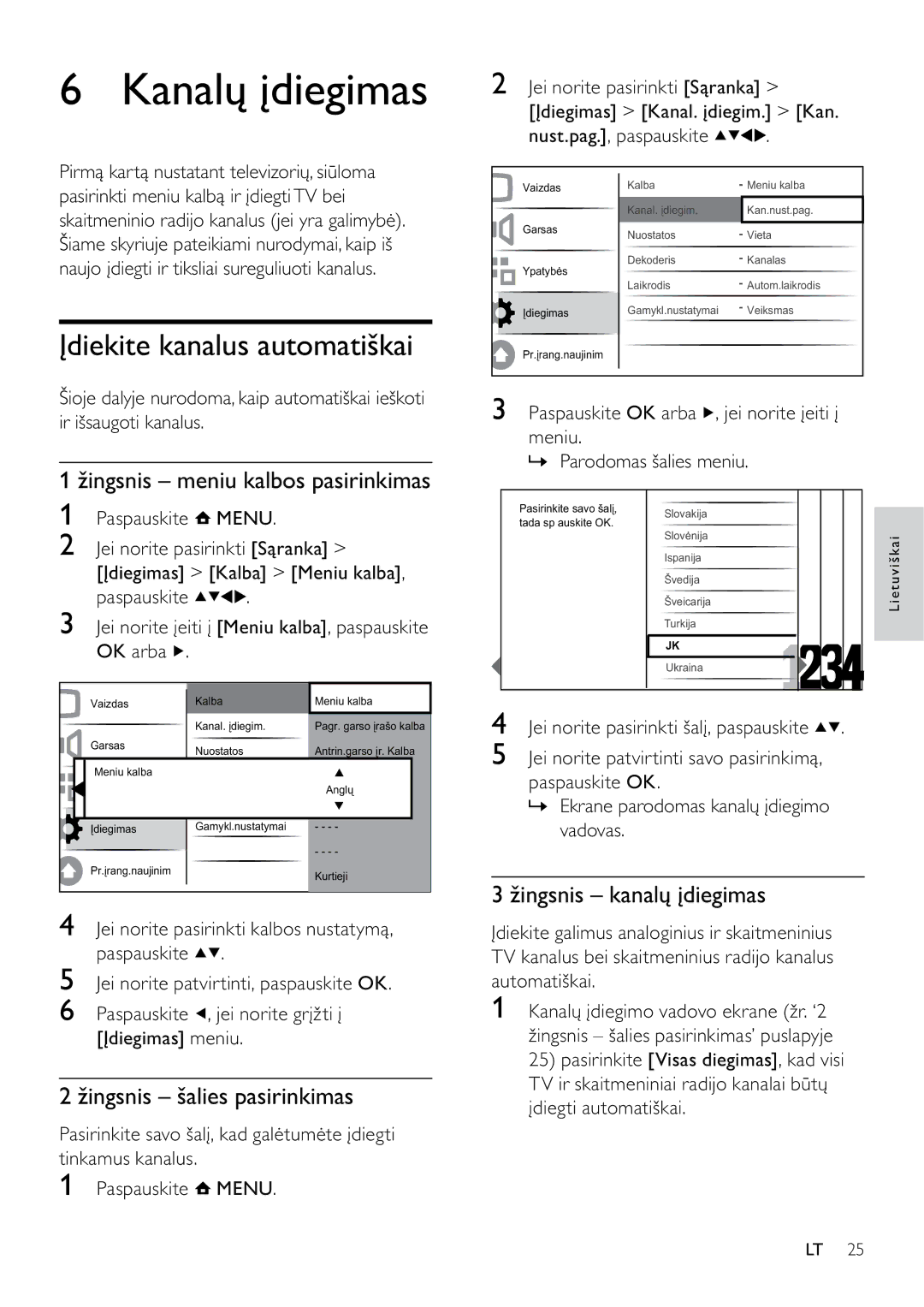 Philips 42PFL3404D/12 manual Kanalų įdiegimas, Įdiekite kanalus automatiškai, Žingsnis meniu kalbos pasirinkimas 