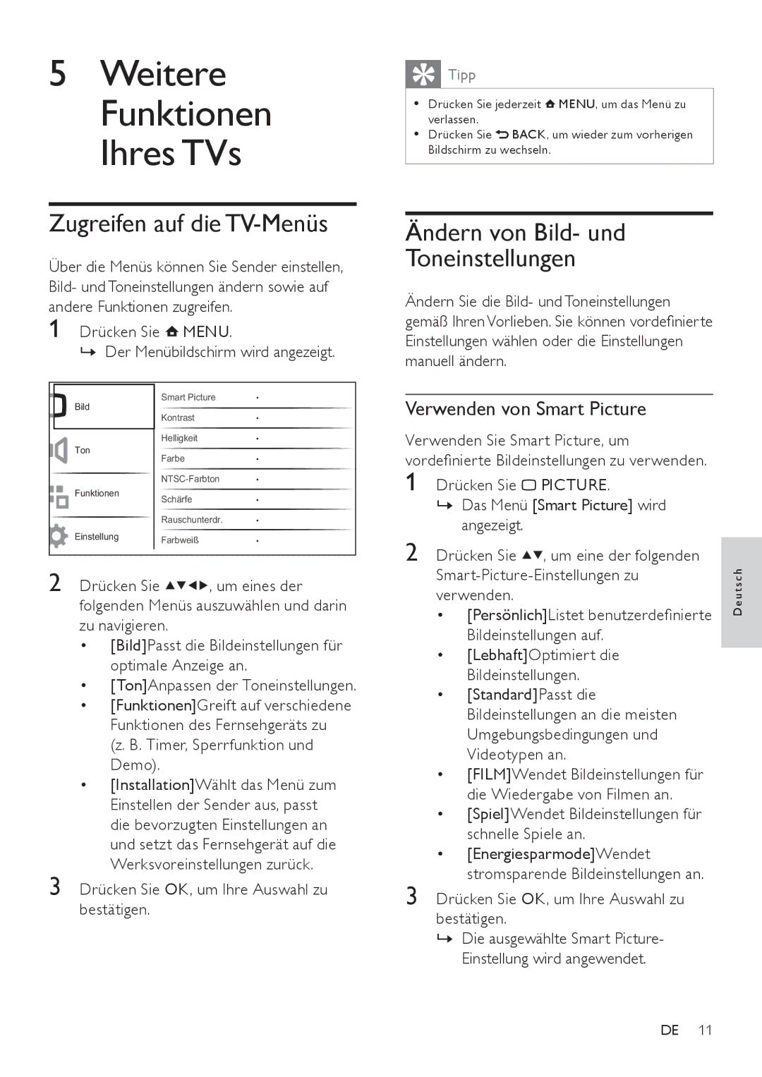 Philips 26PFL3404/12 manual Zugreifen auf die TV-Menüs, Ändern von Bild- und Toneinstellungen, Verwenden von Smart Picture 