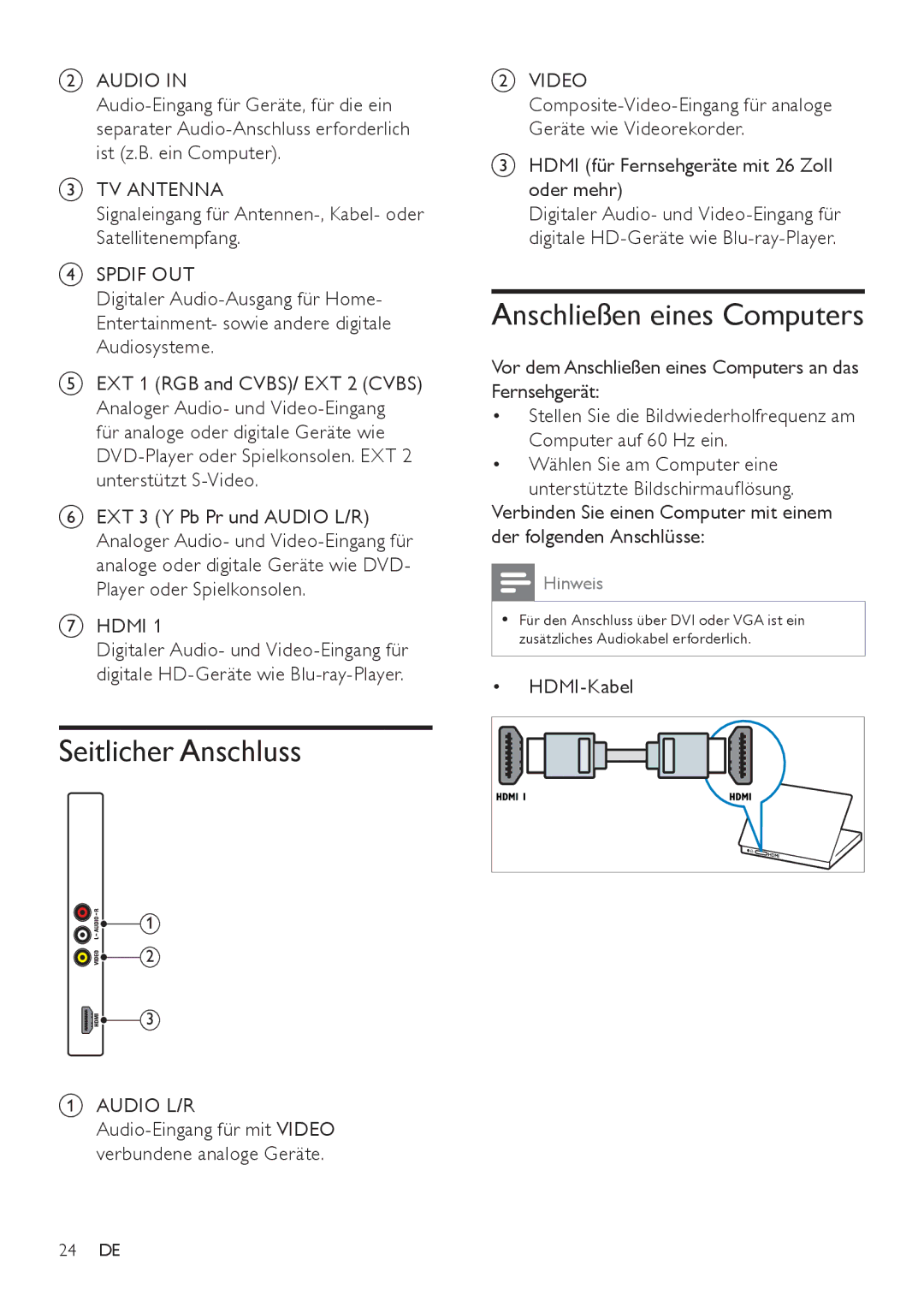 Philips 22PFL3404/60, 42PFL3604/12, 42PFL3604/60, 26PFL3404/60 Seitlicher Anschluss, Anschließen eines Computers, HDMI-Kabel 