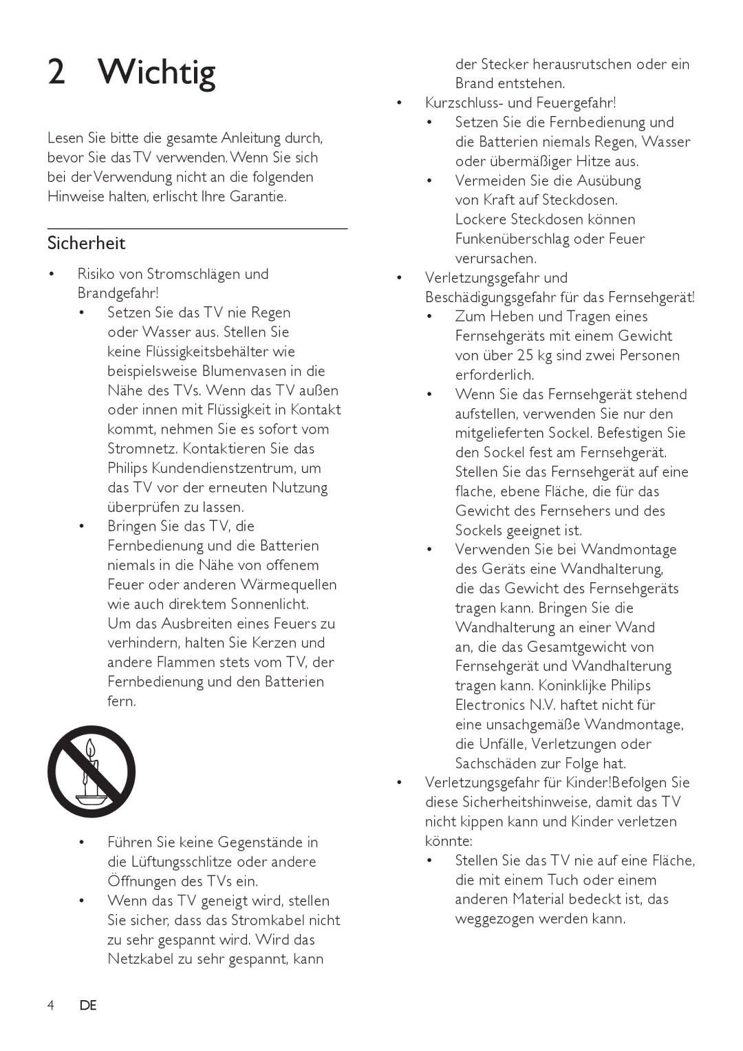 Philips 22PFL3404/60, 42PFL3604/12, 42PFL3604/60, 26PFL3404/60 Wichtig, Sicherheit, Risiko von Stromschlägen und Brandgefahr 