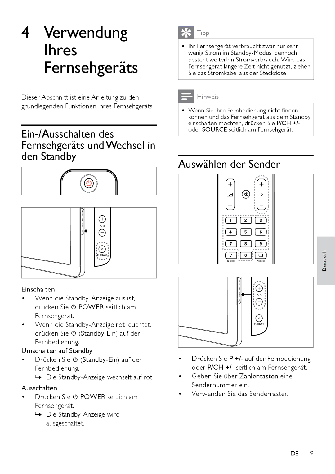 Philips 42PFL3604D/12, 26PFL3404D/12, 22PFL3404D/05, 22PFL3404D/12 manual Verwendung Ihres Fernsehgeräts, Auswählen der Sender 