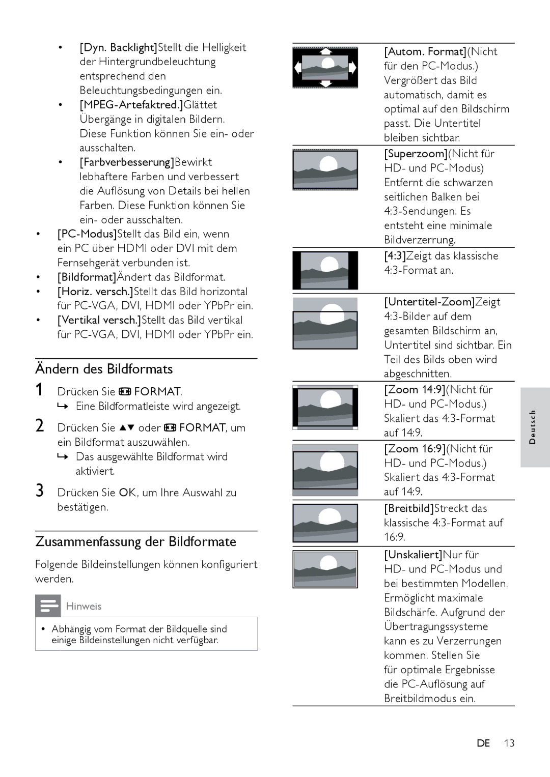 Philips 22PFL3404H/12, 42PFL3604D/12, 26PFL3404D/12, 22PFL3404D/05 Ändern des Bildformats, Zusammenfassung der Bildformate 