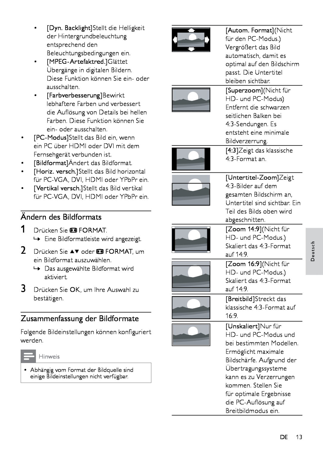 Philips 22PFL3404H/12, 42PFL3604D/12, 26PFL3404D/12 manual Ändern des Bildformats, Zusammenfassung der Bildformate, s c h 