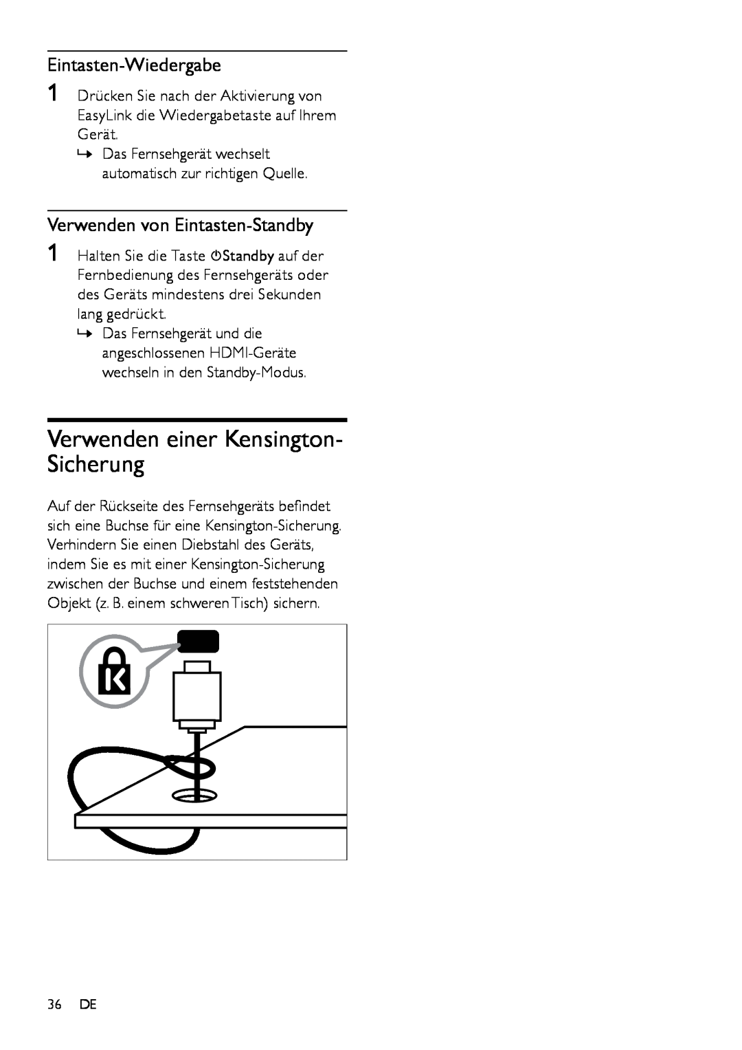Philips 19PFL3404H/12 manual Verwenden einer Kensington- Sicherung, Eintasten-Wiedergabe, Verwenden von Eintasten-Standby 