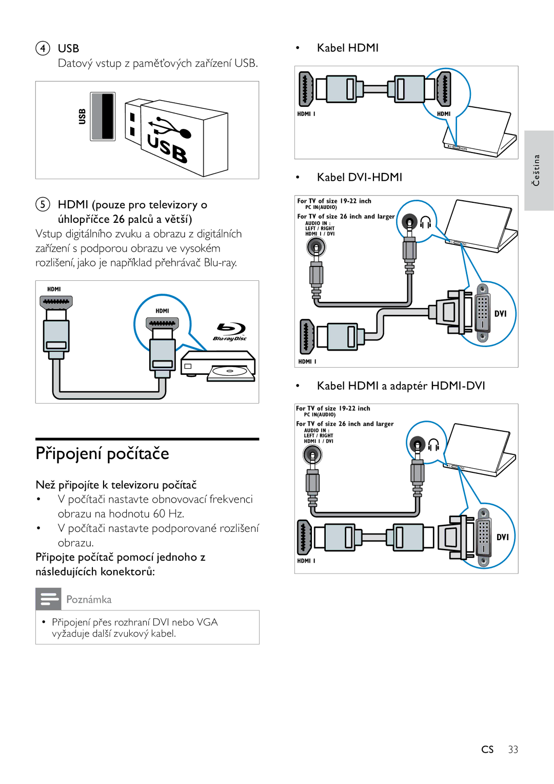 Philips 32PFL3404H/12, 42PFL3604H/12 manual Připojení počítače, Kabel Hdmi Kabel DVI-HDMI, Kabel Hdmi a adaptér HDMI-DVI 