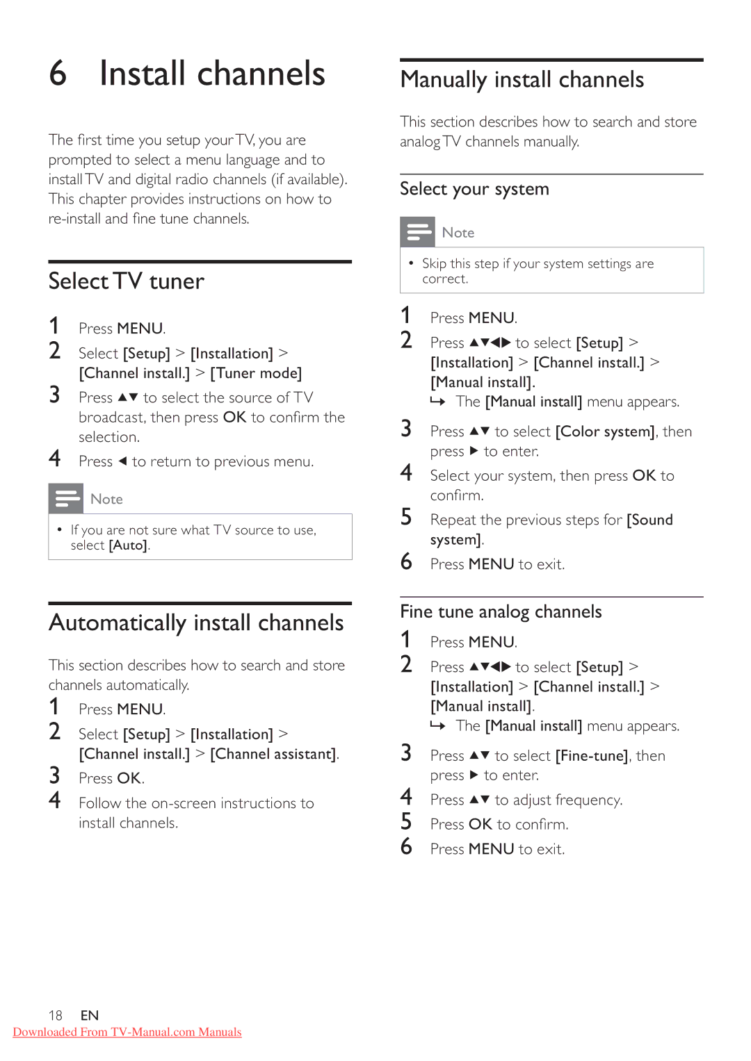 Philips 42PFL3605/77 Install channels, Select TV tuner, Automatically install channels, Manually install channels 