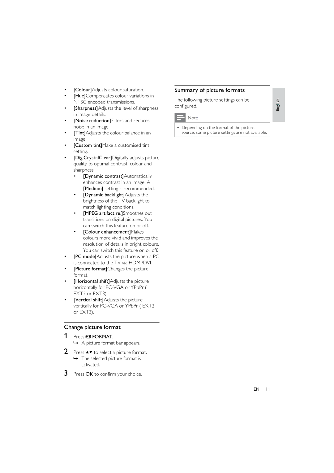 Philips 42PFL3614/12 user manual Change picture format, Summary of picture formats, ColourAdjusts colour saturation 