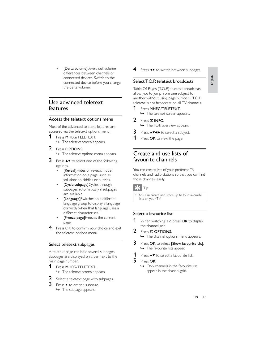 Philips 42PFL3614/12 user manual Use advanced teletext features, Create and use lists of favourite channels 