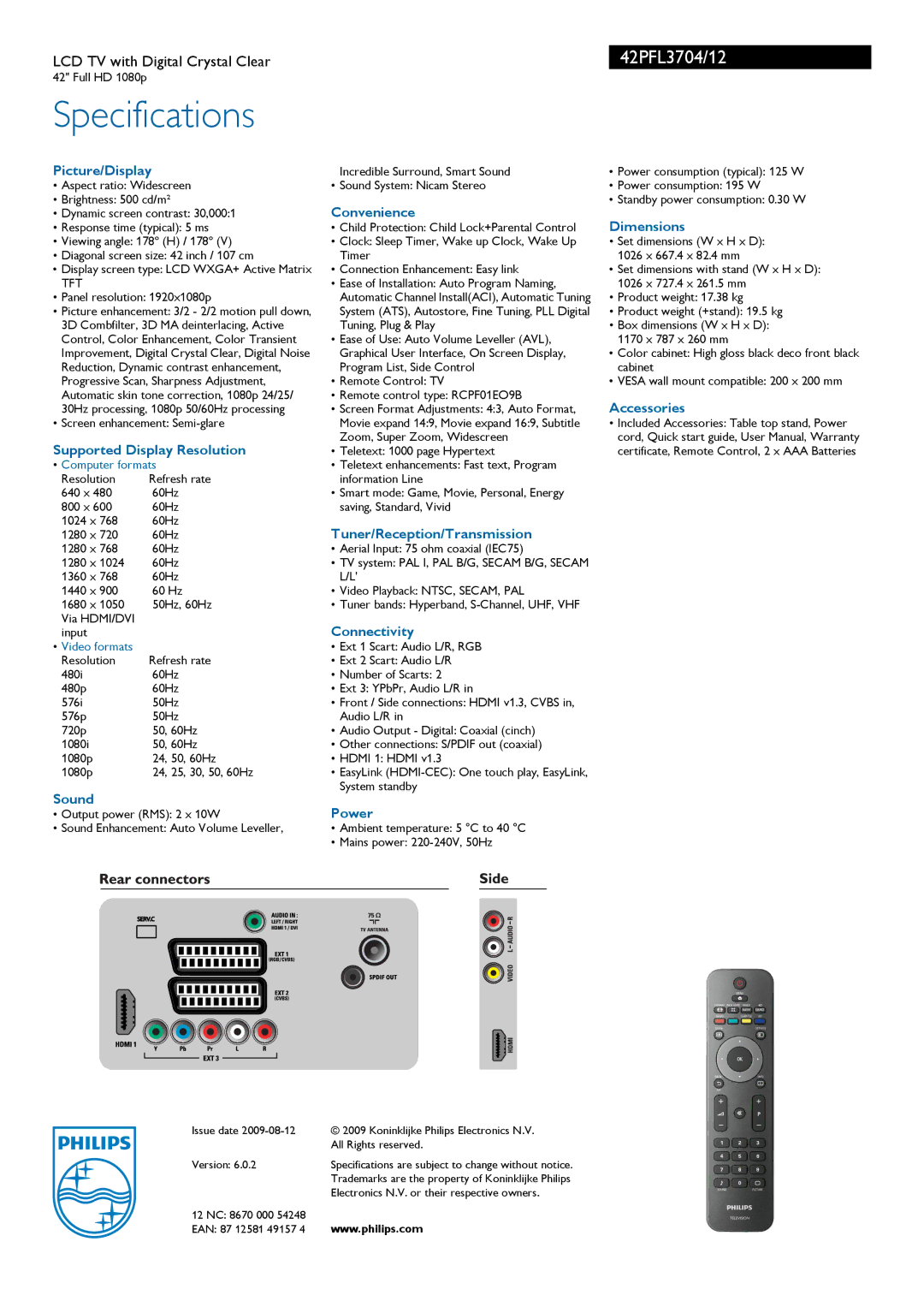 Philips 42PFL3704 Picture/Display, Supported Display Resolution, Sound, Convenience, Tuner/Reception/Transmission, Power 