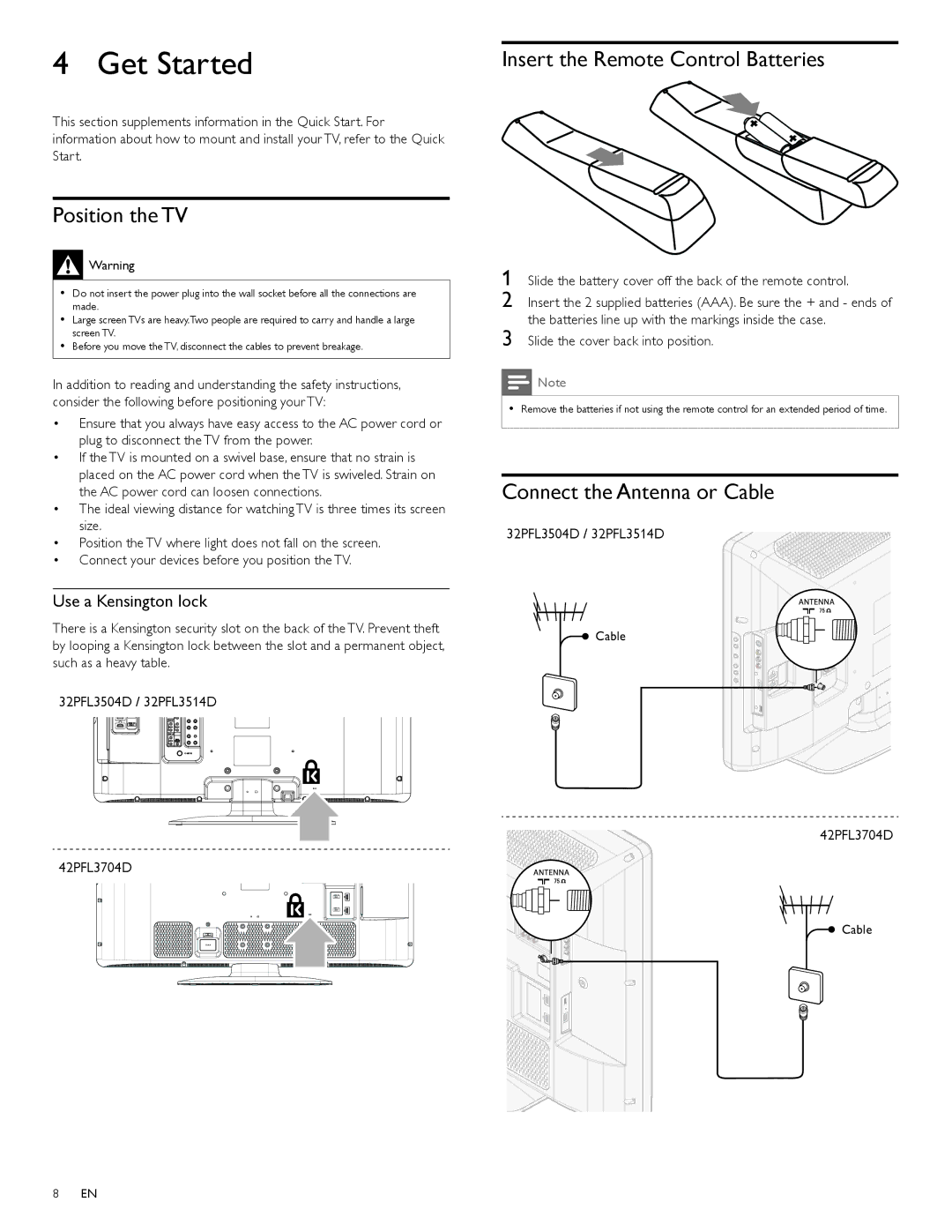 Philips 42PFL3704D Get Started, Insert the Remote Control Batteries, Position the TV, Connect the Antenna or Cable 