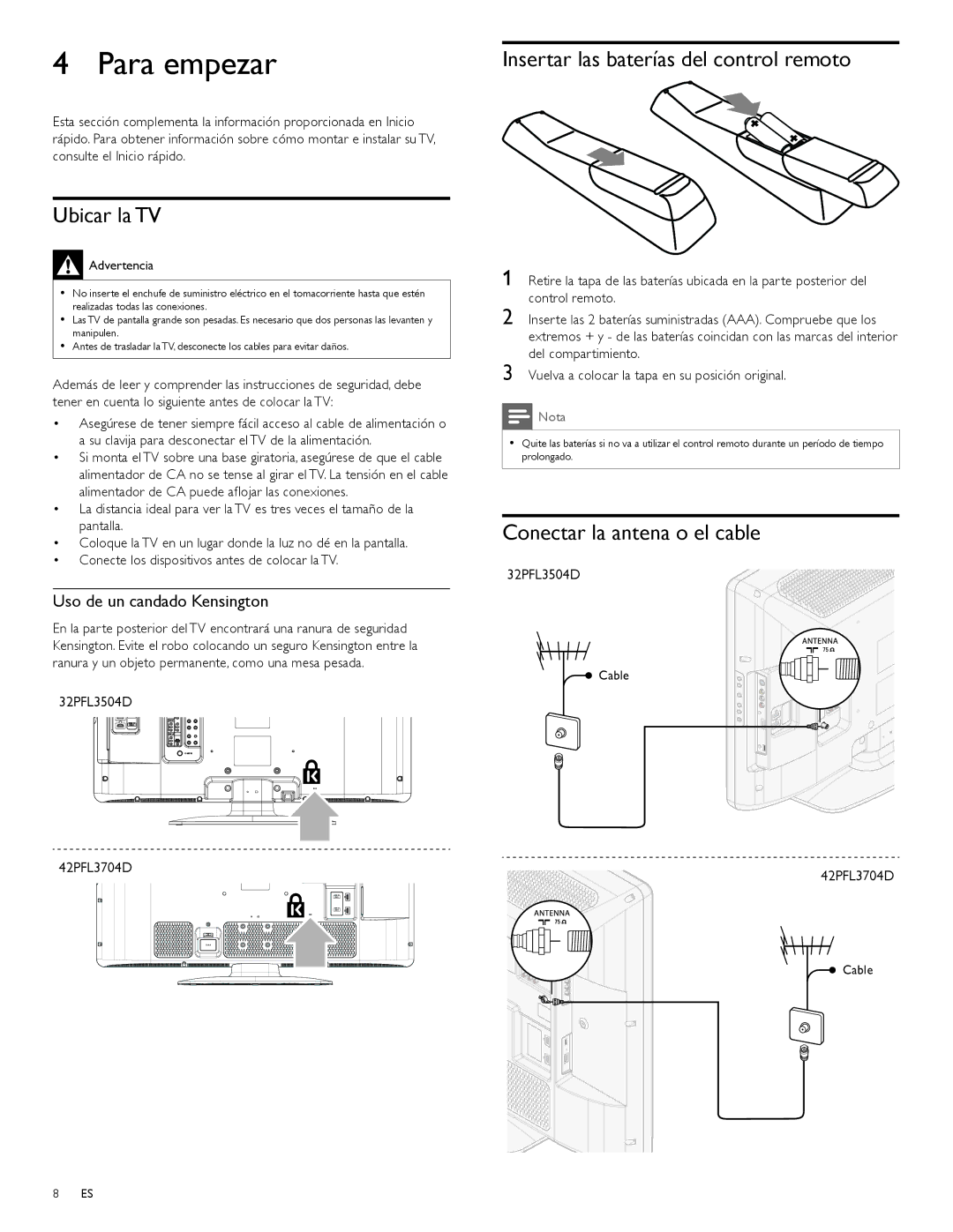 Philips 42PFL3704D Para empezar, Insertar las baterías del control remoto, Ubicar la TV, Conectar la antena o el cable 