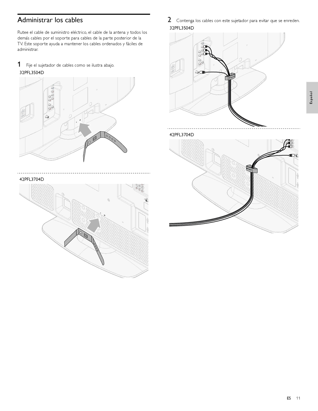 Philips 32PFL3504D, 42PFL3704D user manual Administrar los cables 