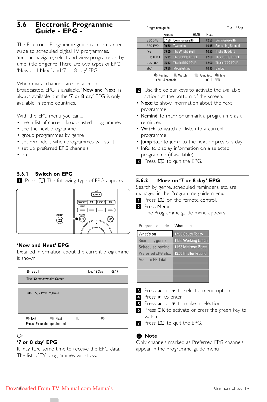 Philips 42PFL5403, 47PFL5603, 42PFL5603 Electronic Programme Guide EPG, Switch on EPG, ‘Now and Next’ EPG, ‘7 or 8 day’ EPG 