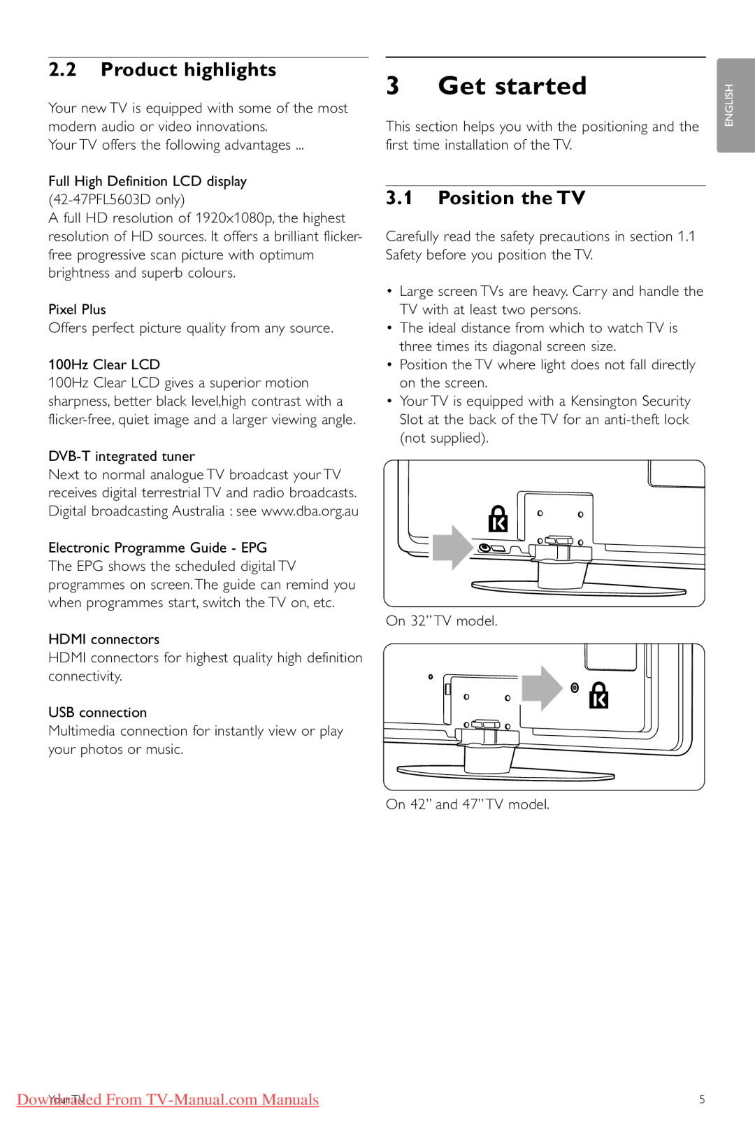 Philips 32PFL7403, 42PFL5403, 47PFL5603, 42PFL5603 manual Get started, Product highlights, Position the TV 