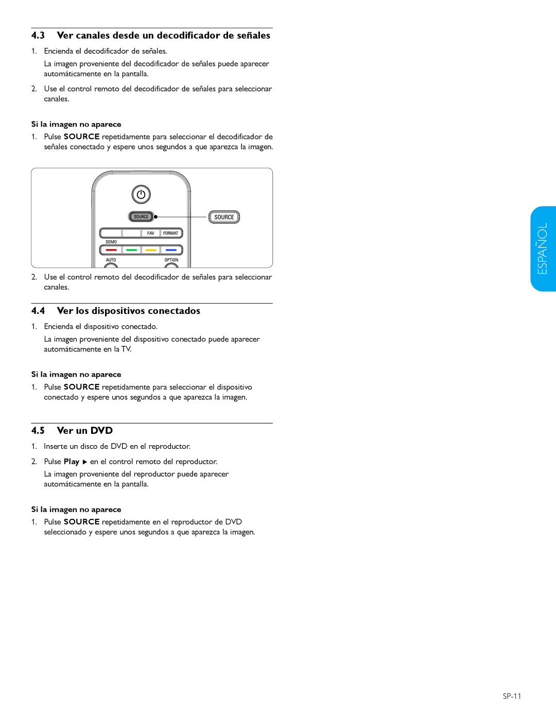 Philips 42PFL5603D Ver canales desde un decodificador de señales, Ver los dispositivos conectados, Ver un DVD, SP-11 
