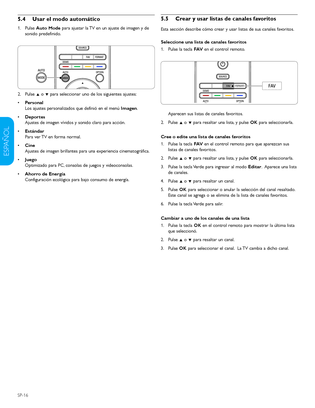 Philips 42PFL5603D user manual Usar el modo automático, Crear y usar listas de canales favoritos 