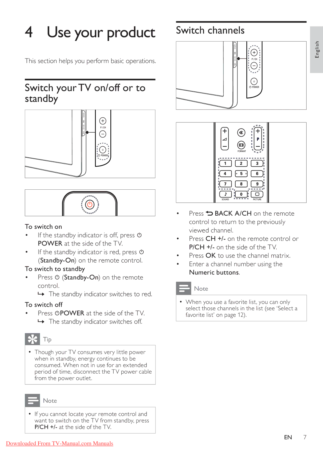 Philips 32PFL5604/78, 42PFL5604/78, 42PFL5604/77 Use your product, Switch yourTV on/off or to standby, Switch channels 