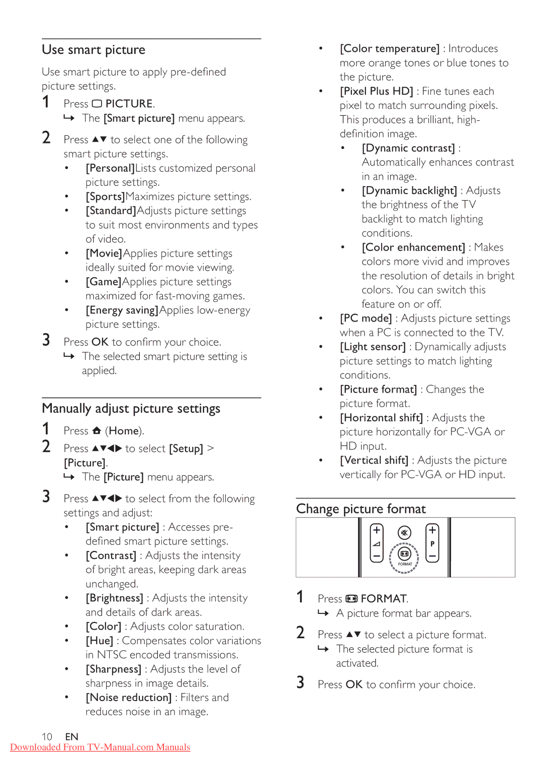 Philips 42PFL5604/77, 42PFL5604/78, 32PFL5604/78 Use smart picture, Manually adjust picture settings, Change picture format 