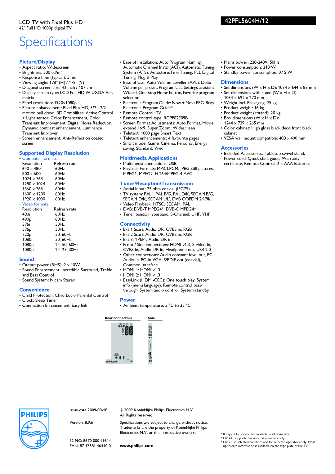 Philips 42PFL5604H Picture/Display, Dimensions, Accessories, Supported Display Resolution, Multimedia Applications, Sound 