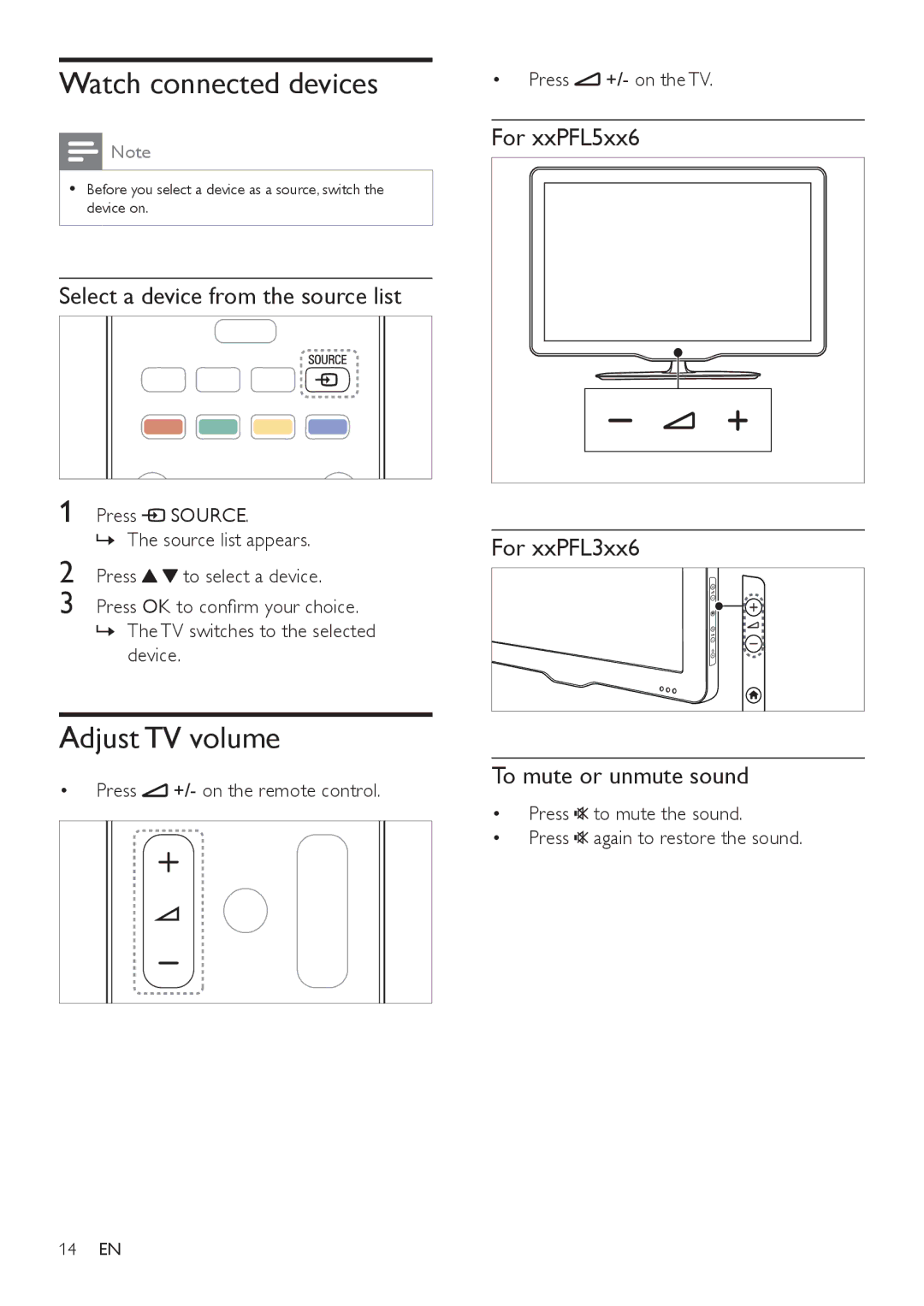 Philips 32PFL5606, 42PFL5606, 32PFL3406 Watch connected devices, Adjust TV volume, Select a device from the source list 