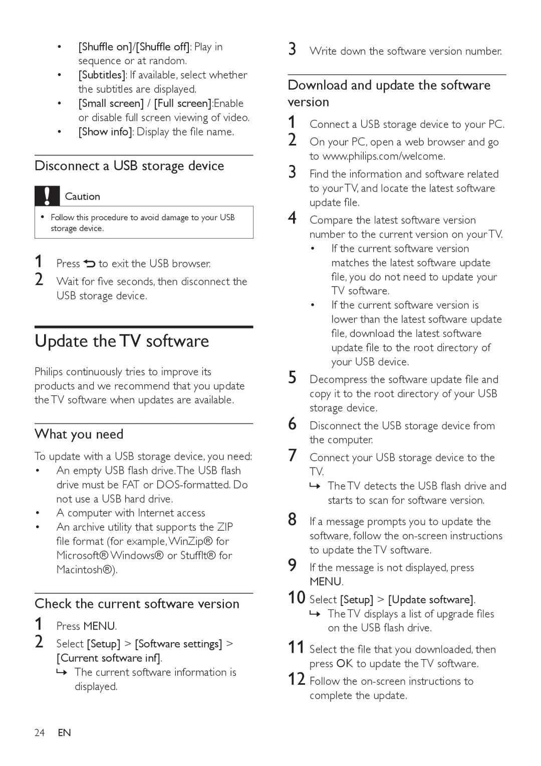 Philips 42PFL5606, 32PFL3406, 32PFL5606 user manual Update the TV software, Disconnect a USB storage device, What you need 