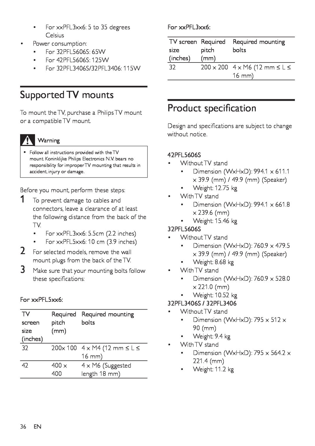 Philips 42PFL5606, 32PFL3406 Supported TV mounts, Product specification, For xxPFL3xx6 5.5cm 2.2 inches, size, 36 EN 