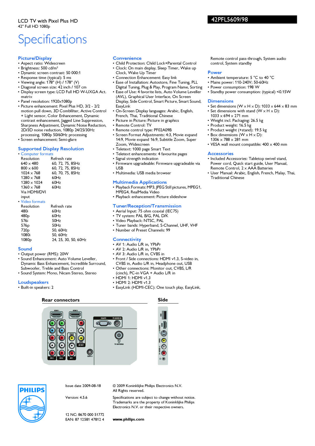 Philips 42PFL5609 Picture/Display Convenience, Power, Dimensions, Supported Display Resolution, Accessories, Connectivity 