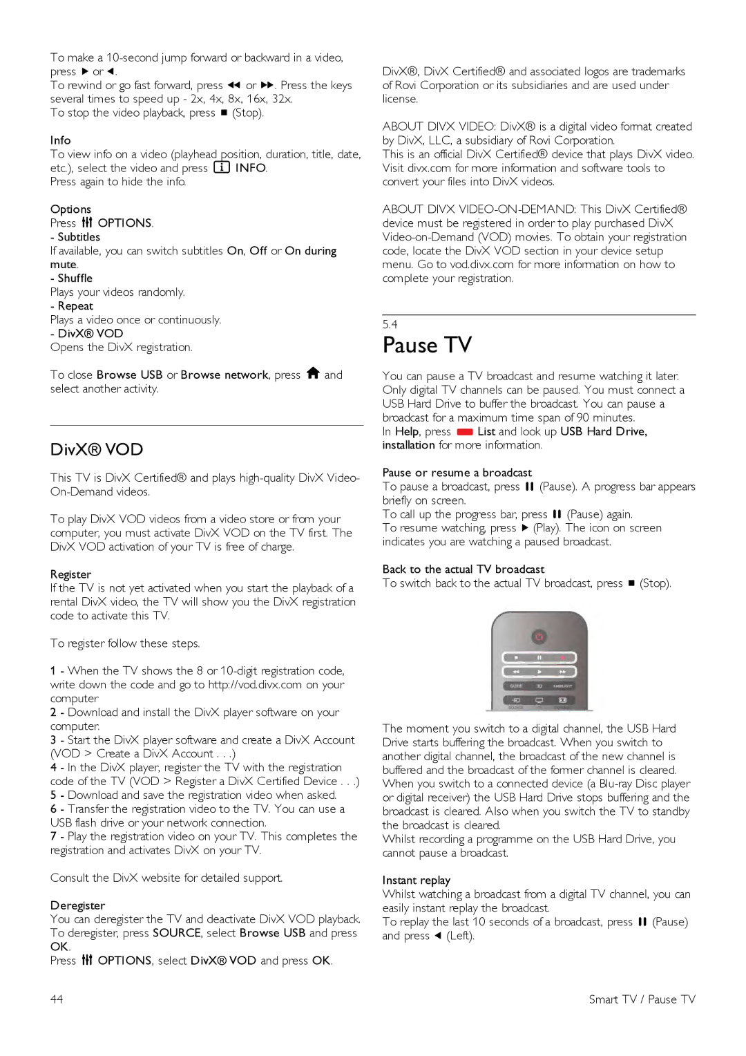 Philips 42PFL6907, 47PFL6907 manual Pause TV, DivX VOD 