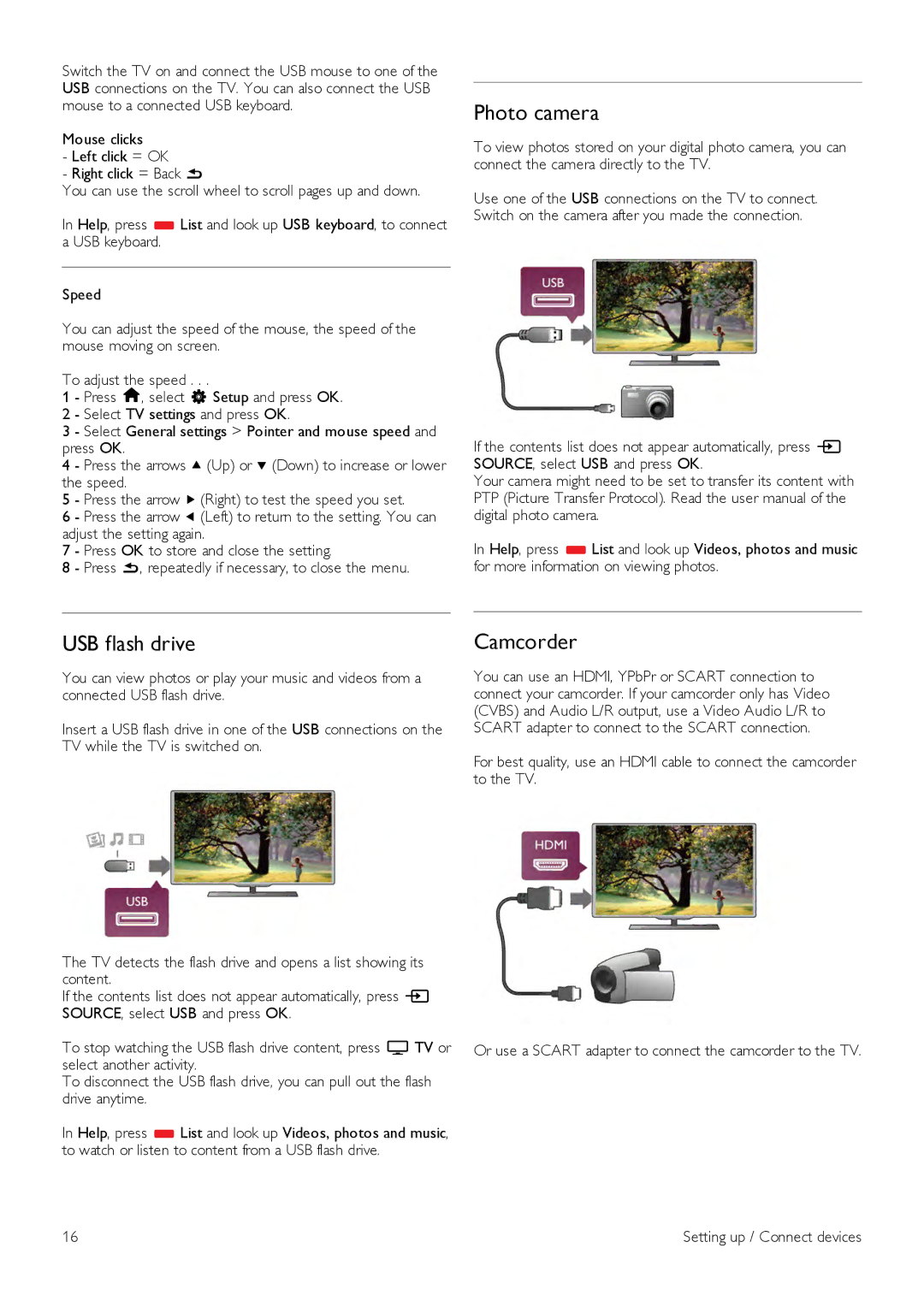 Philips 55PFL7108, 42PFL7108, 42PFL7008, 47PFL7108, 47PFL7008, 55PFL7008 user manual Photo camera, USB flash drive, Camcorder 