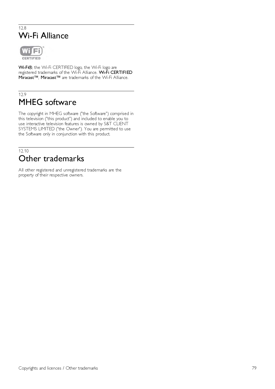 Philips 42PFL7008, 42PFL7108, 47PFL7108, 47PFL7008, 55PFL7108, 55PFL7008 Wi-Fi Alliance, Mheg software, Other trademarks 