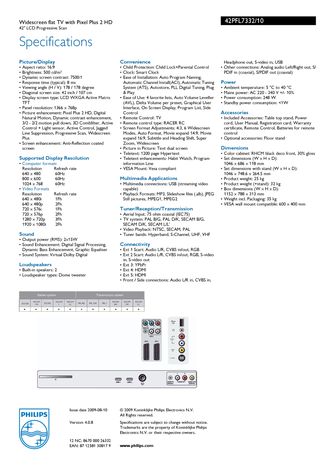 Philips 42PFL7332 Picture/Display, Supported Display Resolution, Sound, Loudspeakers, Convenience, Multimedia Applications 