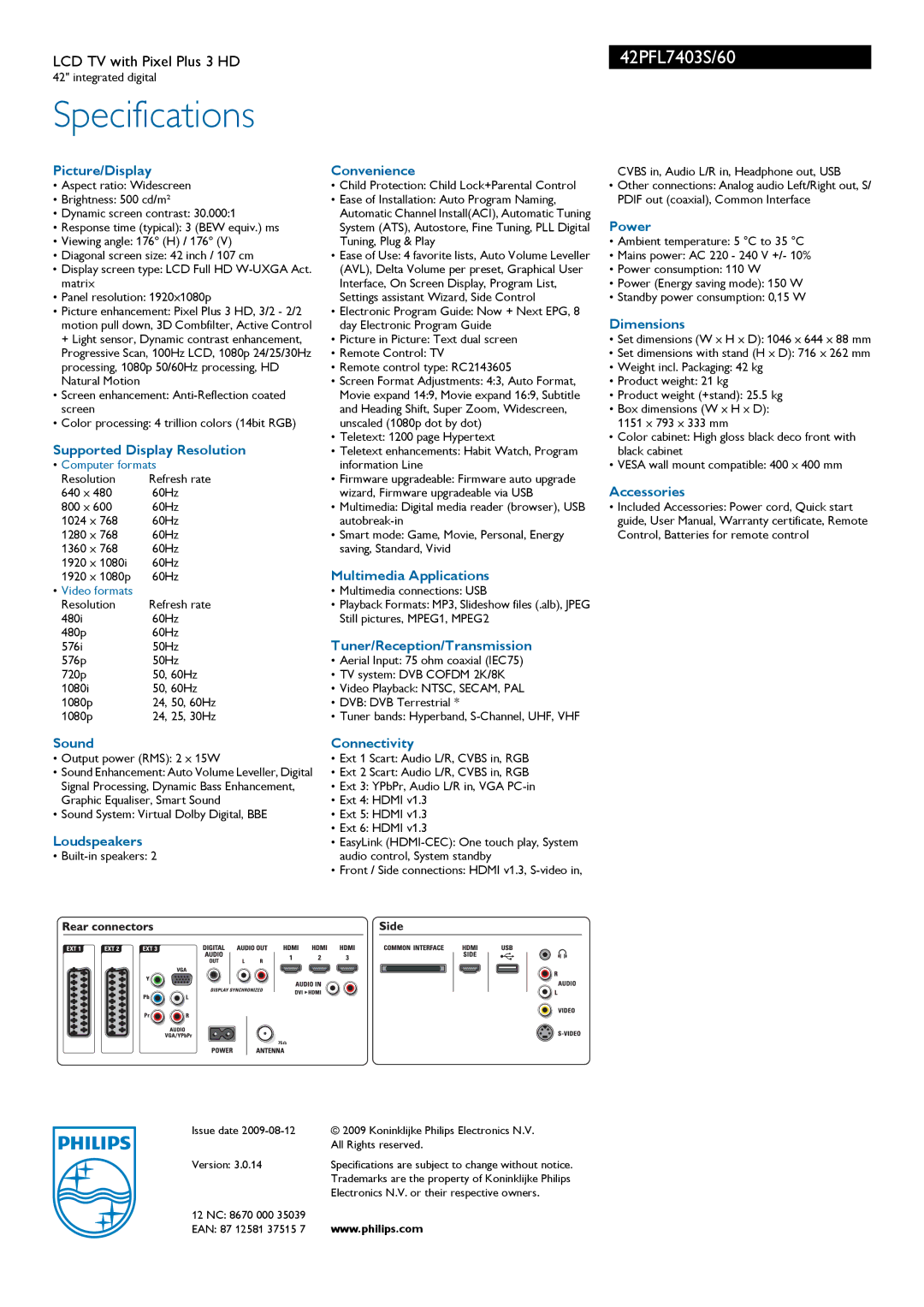 Philips 42PFL7403S Picture/Display Convenience, Power, Dimensions, Supported Display Resolution, Accessories, Loudspeakers 