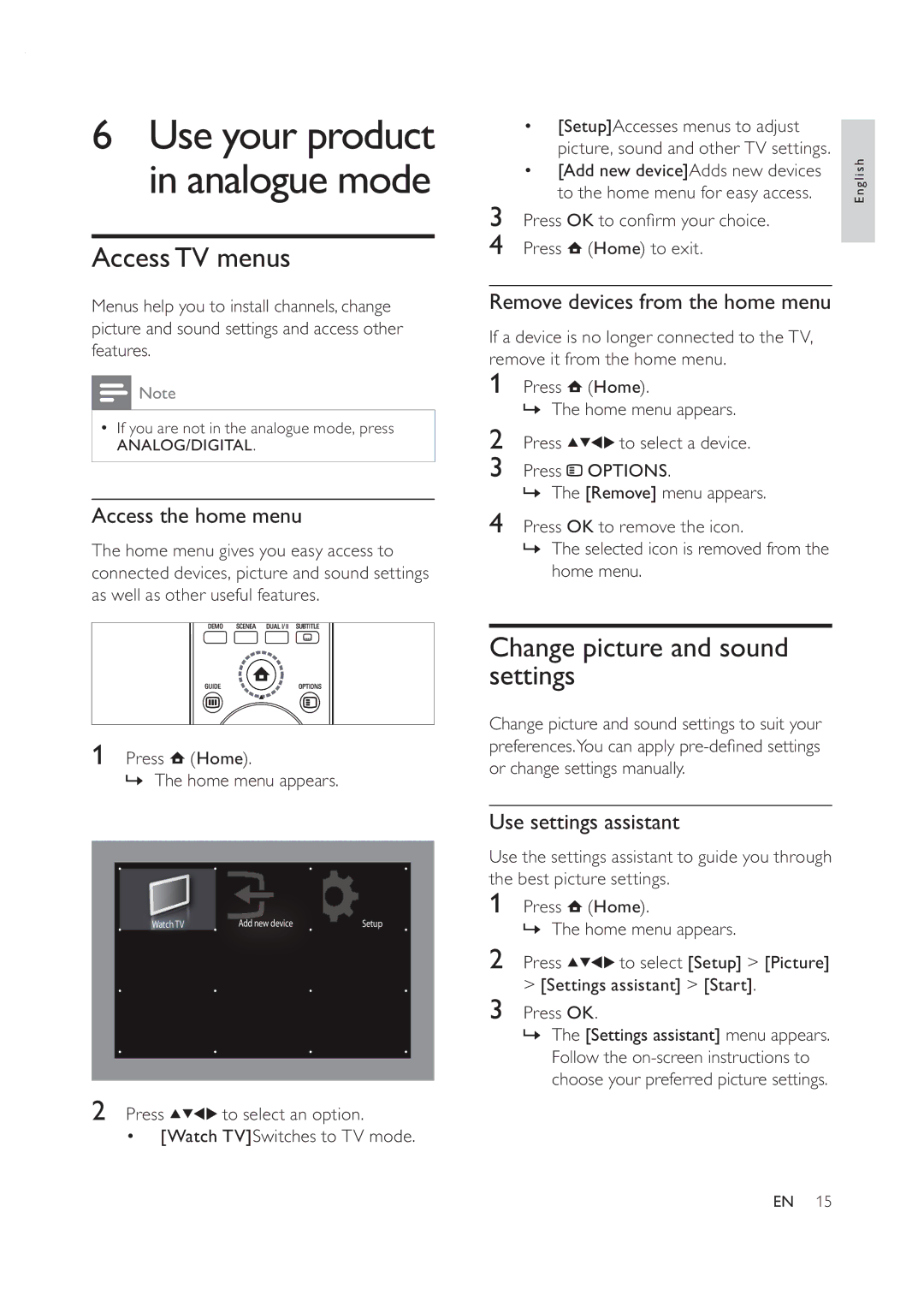 Philips 42PFL7409D/30 AccessTV menus, Change picture and sound settings, Access the home menu, Use settings assistant 