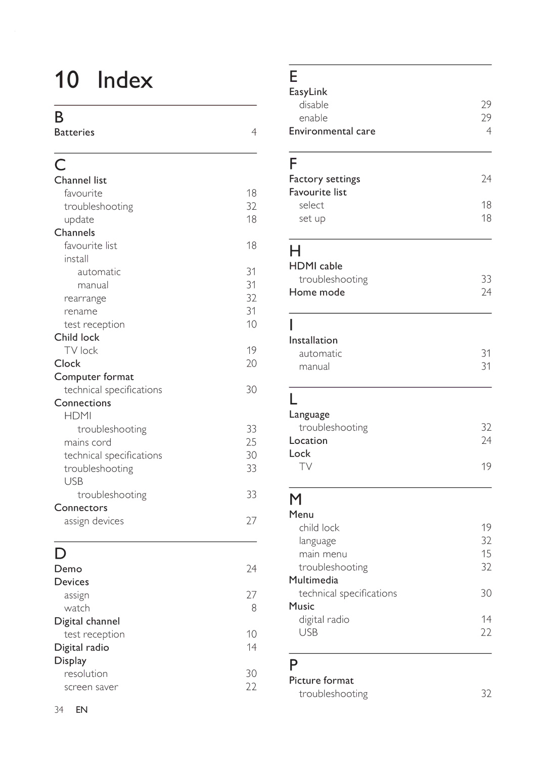 Philips 42PFL7409D/30 Index, Channel list Favourite Troubleshooting, Troubleshooting Mains cord Technical speci cations 