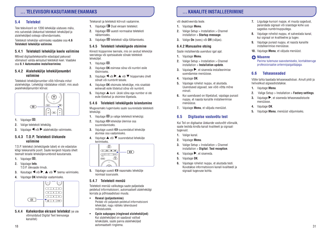 Philips 42PFL7423D-H manual Televiisori Kasutamine Enamaks Kanalite Installeerimine, Teletekst, Digitaalse vastuvõtu test 