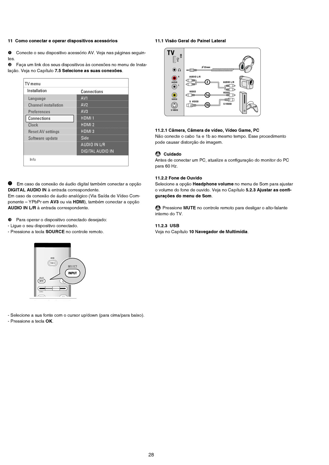 Philips 42PFL7432D, 47PFL7432D manual Connections, Side, 11.2.1 Câmera, Câmera de vídeo, Vídeo Game, PC, Fone de Ouvido 